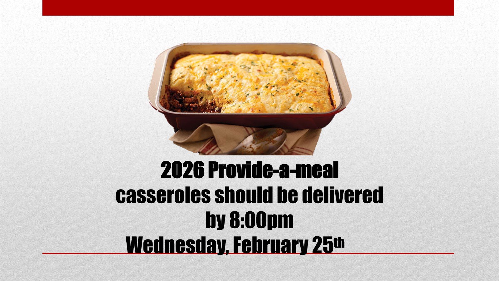 2026 Provide a meal casserole FEB