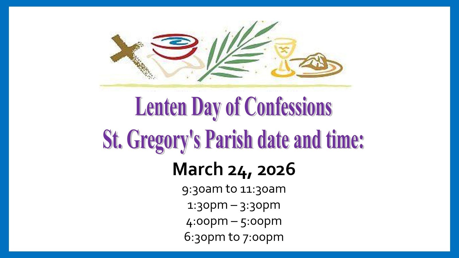Lenten Day Confessions 2026