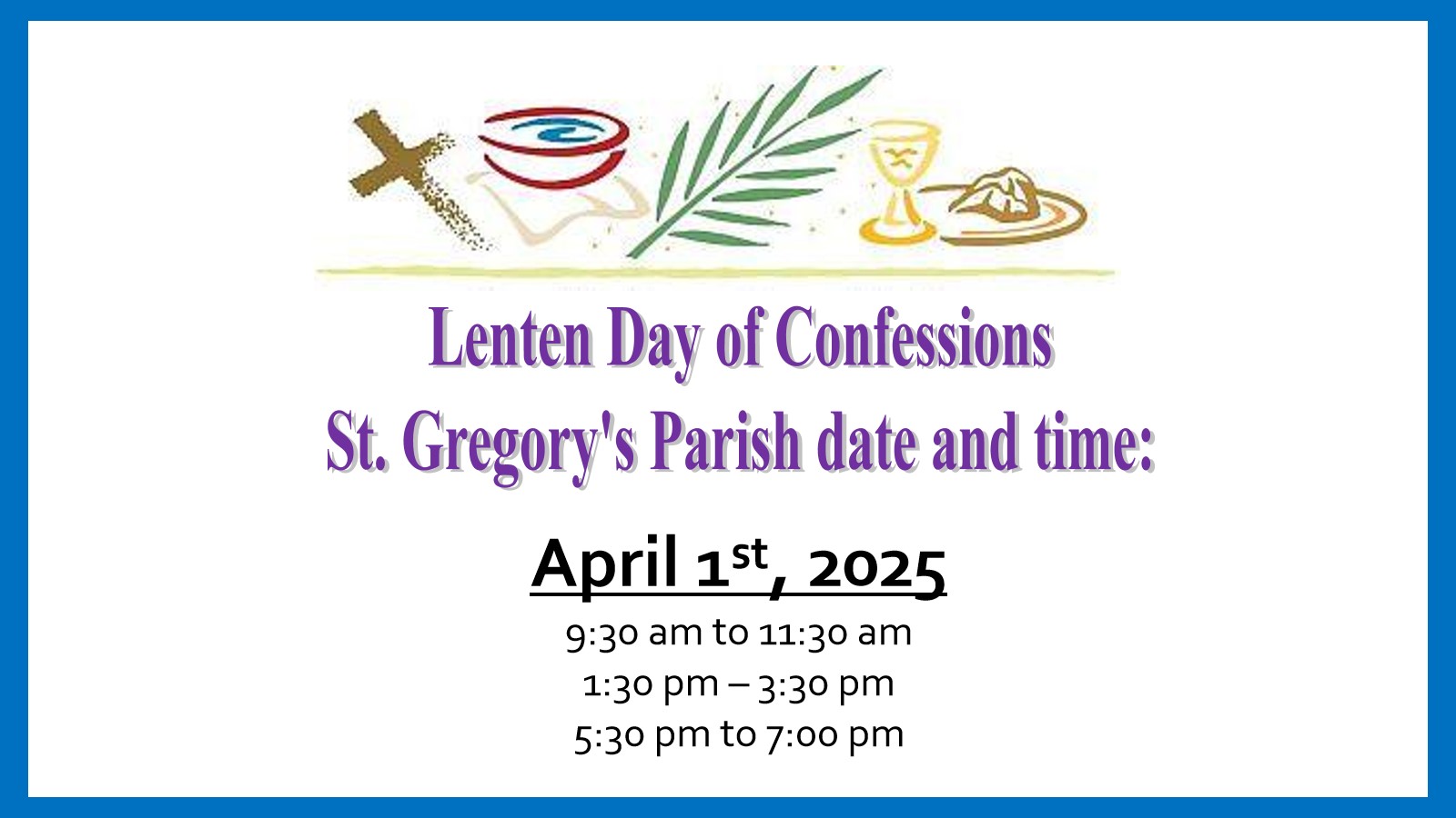 Lenten day of Confessions 2025