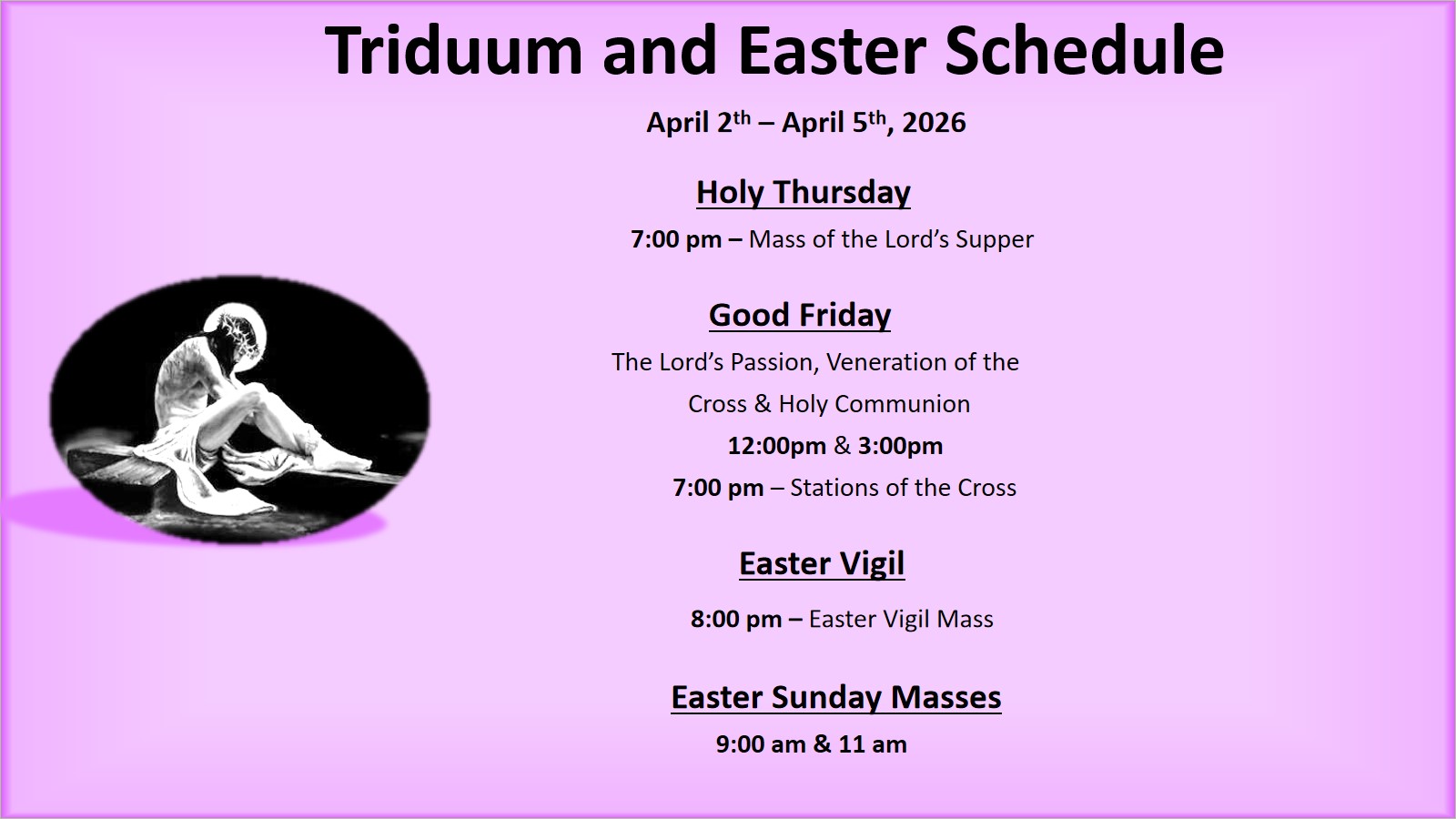 Triduum and Easter Schedule 2026