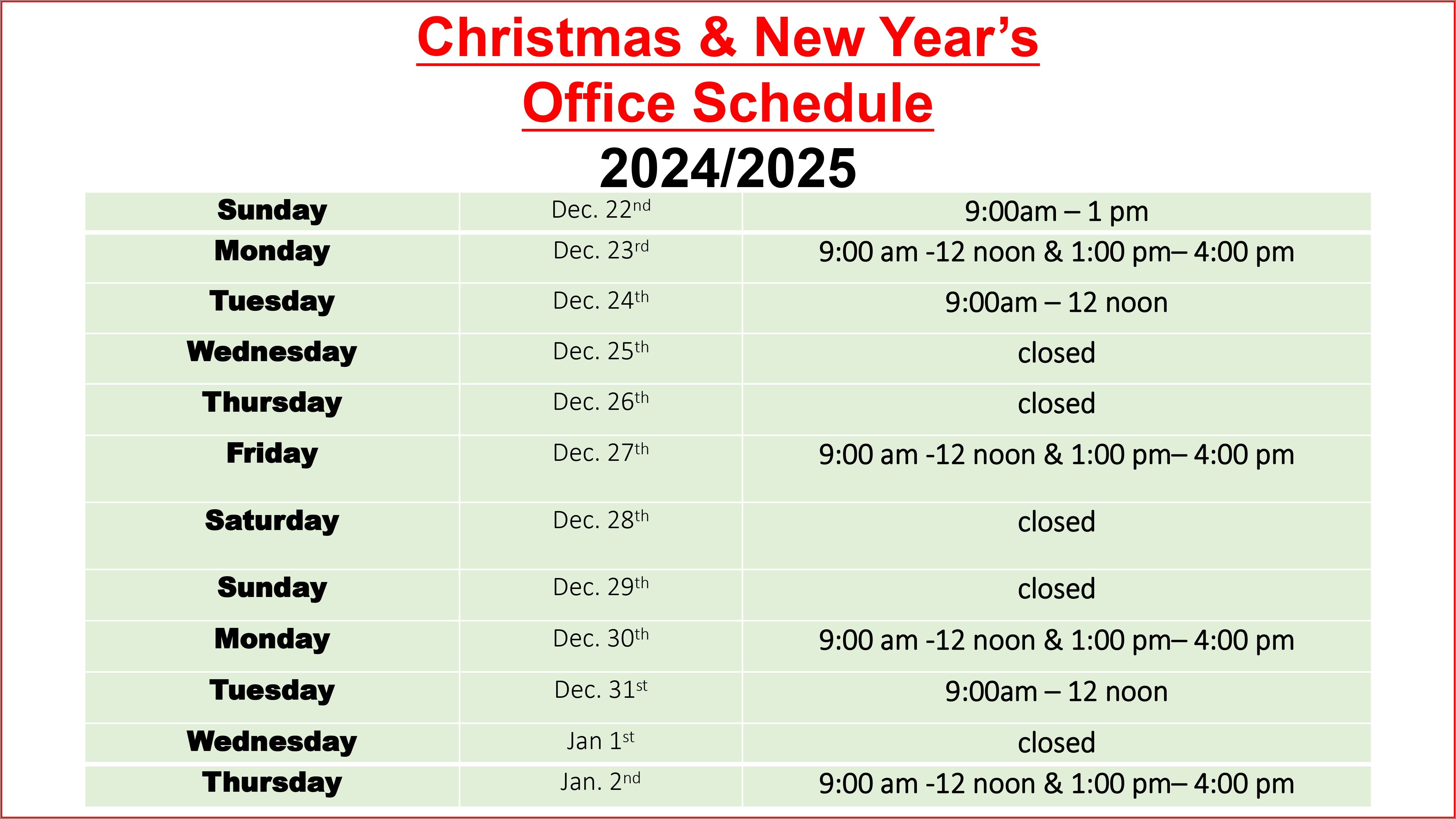 Office Christmas schedule 2024 2025