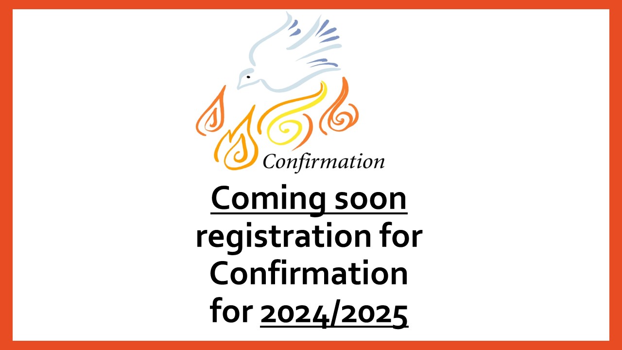 Coming soon registrations for Confirmation 2025
